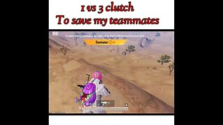 😎1 vs 3 clutch to save my teammate 😎#bgmi #shorts #bgmihighlights #bgmitrending