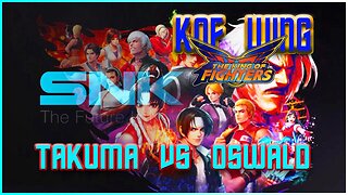 KOF WING 2022 TAKUMA VS OSWALD