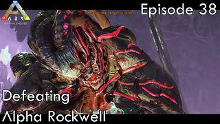 Finally defeating Alpha Rockwell - Ark Survival Evolved - Aberration EP38