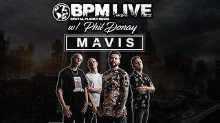 BPM Live w/ Phil Donay of Mavis