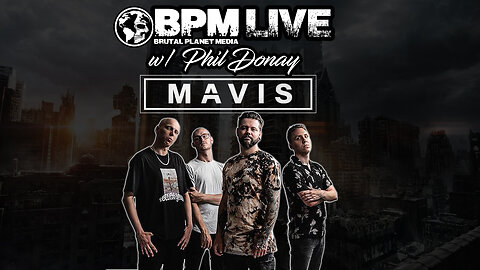 BPM Live w/ Phil Donay of Mavis