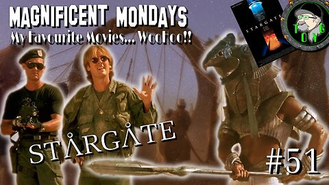 TOYG! Magnificent Mondays #51 - Stargate (1994)