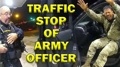 Controversial Traffic Stop Of Army Officer On Video - LEO Round Table S06E15c