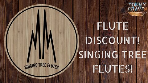 Singing Tree Flutes Discount! Native American Flutes!