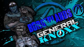 BORDERLANDS 1 0026 The Secret Armory of General Knoxx