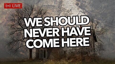 We Should Have NEVER Come Here (Paranormal Evidence Caputred)