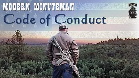 Code of Conduct for the Modern Minuteman
