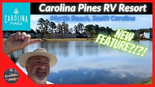 Carolina Pines RV Resort in Myrtle Beach - NEW FEATURE Update