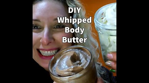 Whipped Body Butter and Self Tanner