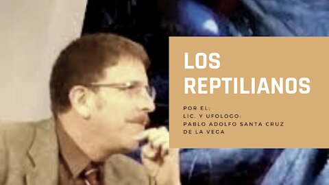 LOS REPTILIANOS.....