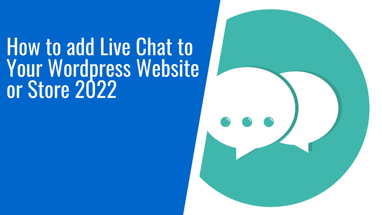 How to add Live Chat to Your WordPress Website or Store 2022 Anyone Can ...