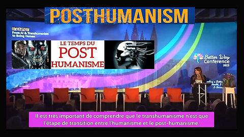 Après le Transhumanisme, viendra le Post-Humanisme (Hd 720)