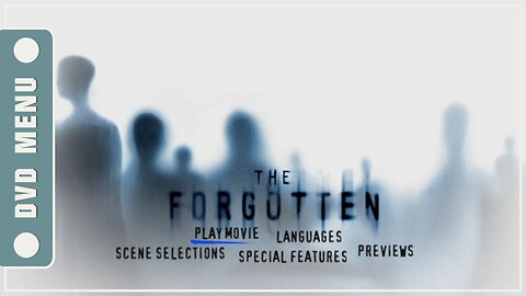 The Forgotten - DVD Menu