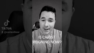 Is Christ Reigning Now? #apologetics #revelation #postmillenium #secondcoming #kingdomcome