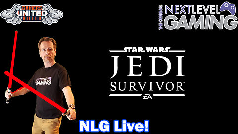 NLG Live: Star Wars Jedi Survivor on Xbox Series X w/ Mike!