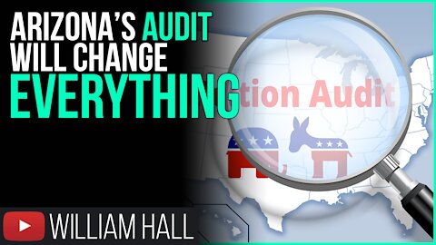 Arizona's Audit Will Change EVERYTHING!