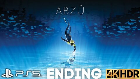 ABZÛ Walkthrough Gameplay Part 3 | PS5, PS4 | 4K HDR | ENDING (No Commentary Gaming)