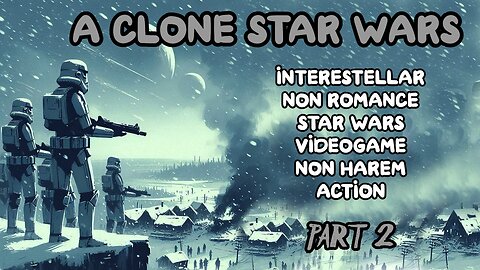 STAR WARS: SIR CLONE /Part 2/ -Audiobook/