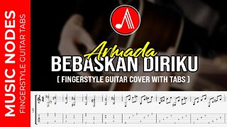 Bebaskan Diriku - Armada ( Fingerstyle Guitar Cover With TAB )
