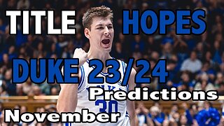 Duke Basketball Late November Predictions!
