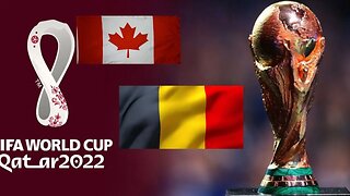 Belgium vs Canada World Cup 2022 Watch Along