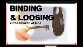 The kingdom of God and binding and loosing