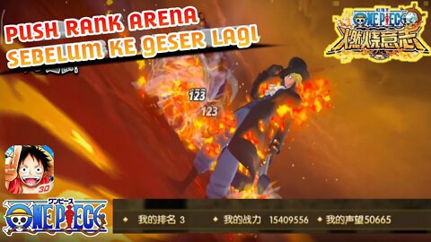 Akhirnya Nembus Rank 3 | One Piece Burning Will : Sebelum Di Geser Lagi