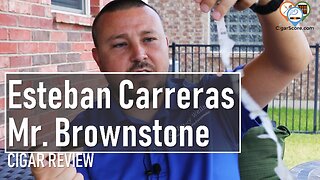 3 Minutes to UNWRAP?! Esteban Carreras Mr BROWNSTONE - CIGAR REVIEWS by CigarScore