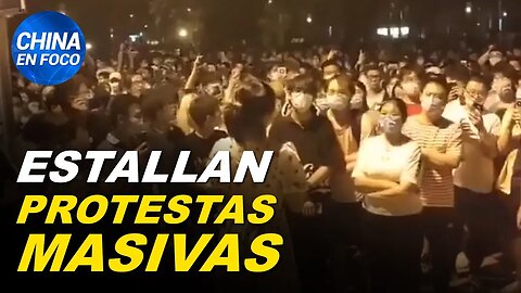 Estallan por toda China protestas masivas de estudiantes: teme el régimen Chino