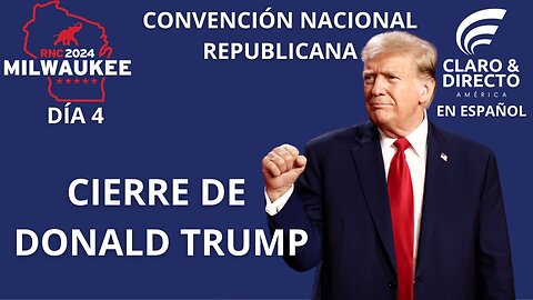 🔴 EN VIVO: TRUMP EN ESPAÑOL Convención Nacional Republicana #Milwaukee