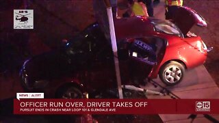 Officer run over, driver takes off