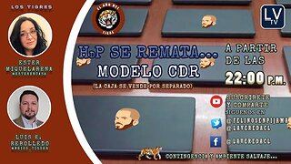 HdP se Rematan, Modelo CDR (Caja no Incluida) - "El Año del Tigre" T2 Ep. 18 Contingencia Salvaje