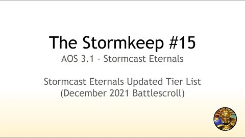 The Stormkeep #15 - Stormcast 3.1 Tier List (December 2021 Battlescroll)