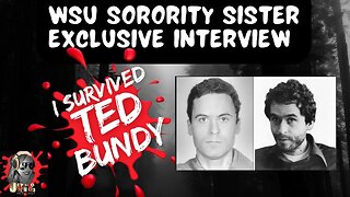 Sorority Sister Details the Ted Bundy Attacks and Georgeanne Hawkin's Disappearance and Murder