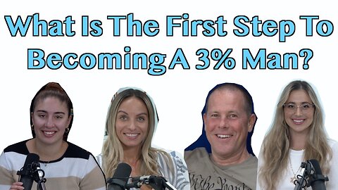 What Is The First Step To Becoming A 3% Man?