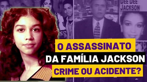 A MORTE DE DEE DEE JACKSON : CRIME OU ACIDENTE? | Casos Criminais