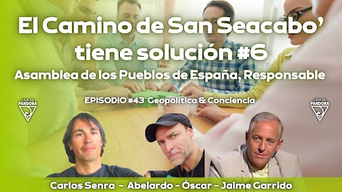 El Camino de San Seacabo' tiene solución (6). Asamblea de los Pueblos de España, Responsable