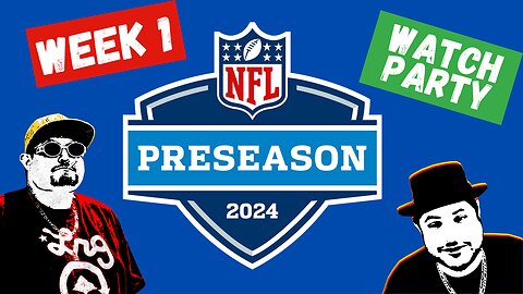 NFL Preseason Week 1 Reaction