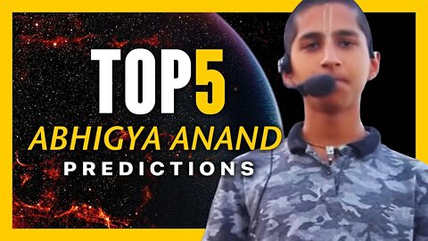 Top 5 Abhigya Anand Predictions For The Future | With Subtitles MUST WATCH Inspired 365