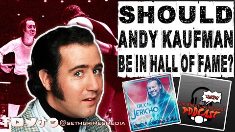 Should Andy Kaufman be in WWE Hall Of Fame? | Clip from Pro Wrestling Podcast Podcast #wwe #aew