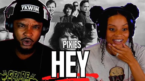 🎵 Pixies - Hey REACTION