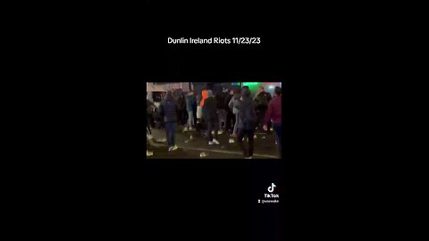 Dublin Ireland riots