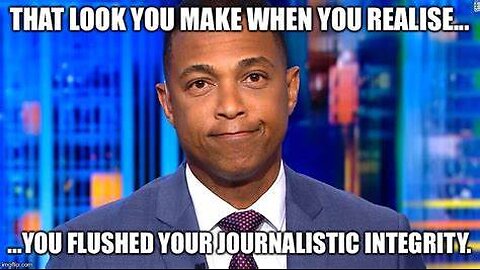 Don Lemon, You Only Had ONE Job!!!!!!!!!