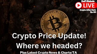 DeFi Rebels Live! Bitcoin Price Update | Crypto TA | Let's Look At Charts!