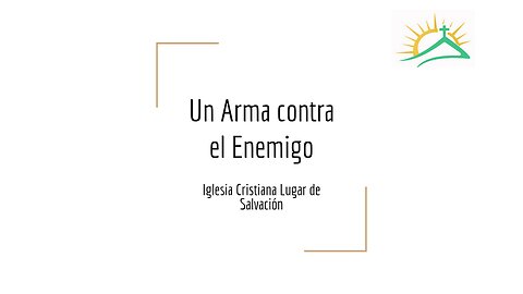 Un arma contra el enemigo