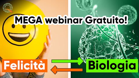 🦠 🤗 La Biologia della Felicità?