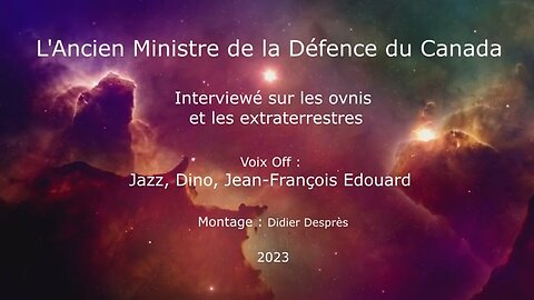 V.F Paul Hellyer Ex-Ministre du Canada Paul Hellyer témoigne sur les OVNIS et les Extraterrestres👽