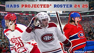 A REALLY TOO SOON 2024-25 ROSTER DISCUSSION FOR THE HABS