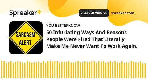 50 Infuriating Ways And Reasons People Were Fired That Literally Make Me Never Want To Work Again.