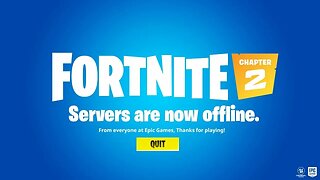Fortnite Will Be Going Offline For A While...